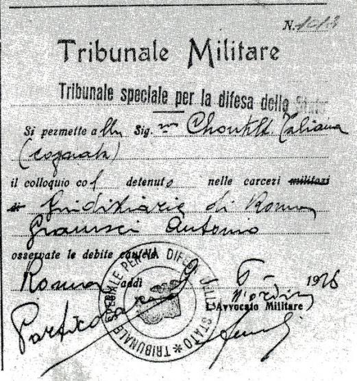 Permission from prison authorities to Gramsci sister-in-law, Tatiana, to visit him in jail. Tatiana would later smuggle Gramsci's notes out of jail following his death.