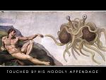 Touched by His Noodly Appendage